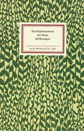 Sei Shonagon - Das Kopfkissenbuch der Dame Sei Shonagon (Insel Bücherei) - Preis vom 09.10.2026 07:28:09 h