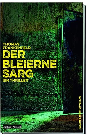 Thomas Frankenfeld - Der bleierne Sarg - Preis vom 18.10.2026 15:28:09 h