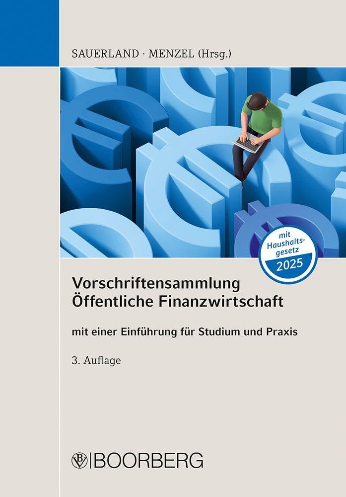 Vorschriftensammlung Öffentliche Finanzwirtschaft: mit einer Einführung für Studium und Praxis - Preis vom 11.10.2026 15:43:13 h