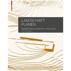 Landschaft planen, Fachbücher von Astrid Zimmermann