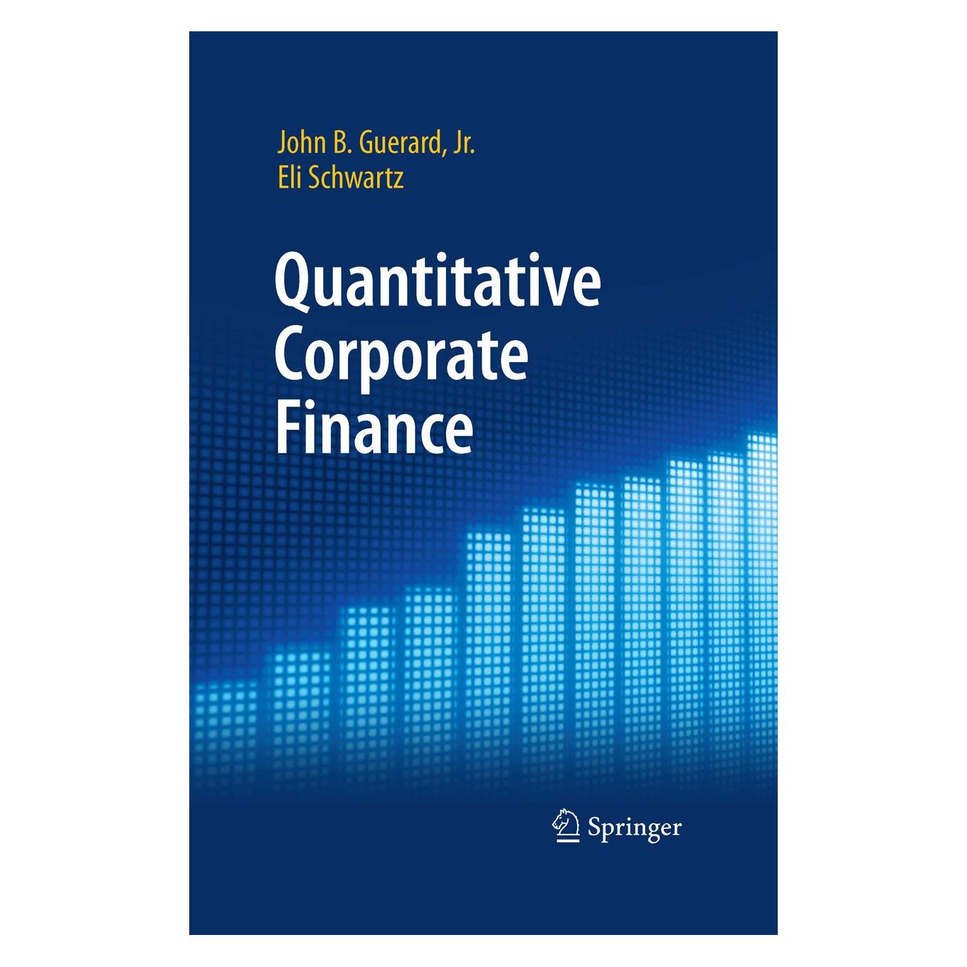 Springer Quantitative Corporate Finance (Englisch, Hardcover, Eli Schwartz, John B. Guerard Jr.) (9781402070198)