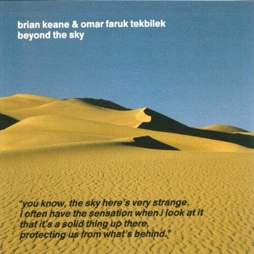 Brian Keane - Beyond The Sky - Brian Keane And Omar Faruk Tekbilek - Preis vom 10.10.2026 11:48:34 h