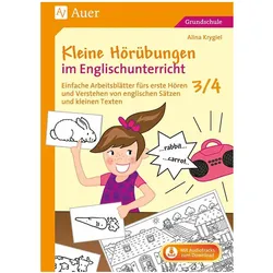 Kleine Hörübungen im Englischunterricht 3/4, Schulbücher von Alina Krygiel