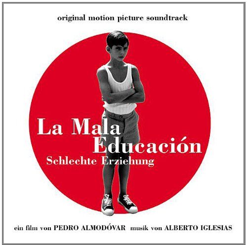 La Mala Educación - Schlechte Erziehung - Preis vom 11.10.2026 03:10:56 h