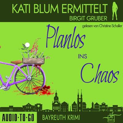 Planlos ins Chaos - Birgit Gruber, Audio, 9783965195301
