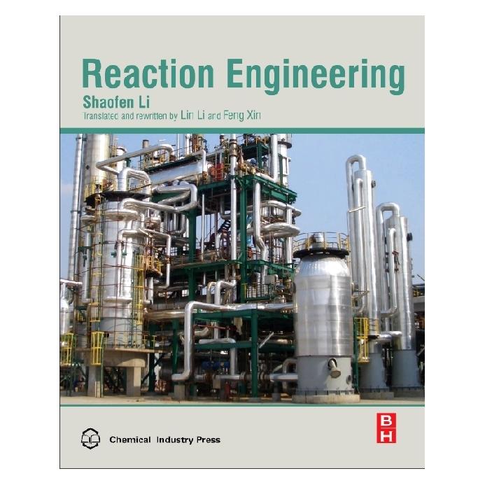 Butterworth Heinemann Li:Reaction Engineering (Englisch, Hardcover, Feng Xin, Lin Li, Shaofen Li) (41253294)