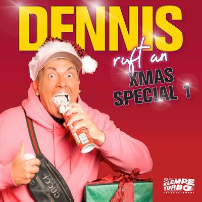 Dennis ruft an - Xmas Special 1 - Dennis aus Hürth, Audio, 4066004732282