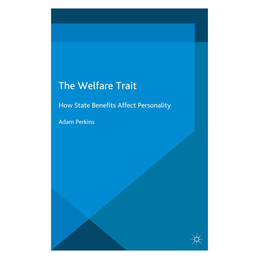 Springer The Welfare Trait (Englisch, Softcover, Adam Perkins) (55615464)