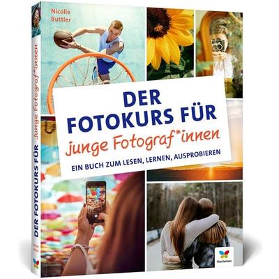 Der Fotokurs für junge Fotograf*innen, Taschenbuch von Nicolle Buttler, Vierfarben, 978-3-8421-1010-6