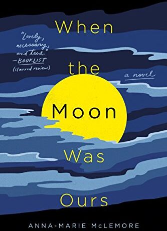 Anna-Marie McLemore - When the Moon Was Ours - Preis vom 30.09.2026 22:30:23 h