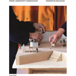 51N4E, Denkstatt, endeavour. Design in Dialogue, Fachbücher von Charlotte Schaeben, Freek Persyn, Seppe de Blust, Persyn Blust