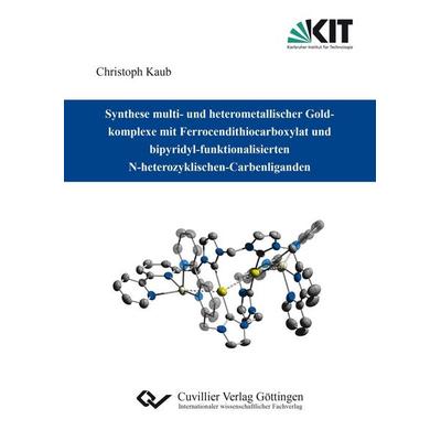 Synthese multi- und heterometallischer Goldkomplexe mit Ferrocendithiocarboxylat und bipyridyl-funktionalisierten N-heterozyklischen-Carbenliganden,