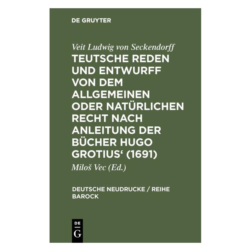 De Gruyter Seckendorff,V.L.:Teutsche Reden. (Deutsch, Hardcover, Veit Ludwig von Seckendorff) (61641236)