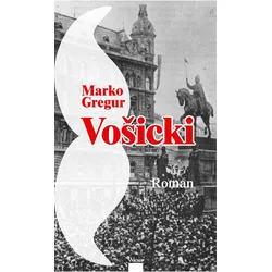 Vosicki, Belletristik von Marko Gregur