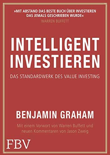 Benjamin Graham - Intelligent Investieren: Das Standardwerk des Value Investing - Preis vom 13.10.2026 11:25:28 h