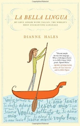 Dianne Hales - La Bella Lingua: My Love Affair with Italian, the World's Most Enchanting Language - Preis vom 06.10.2026 07:26:00 h