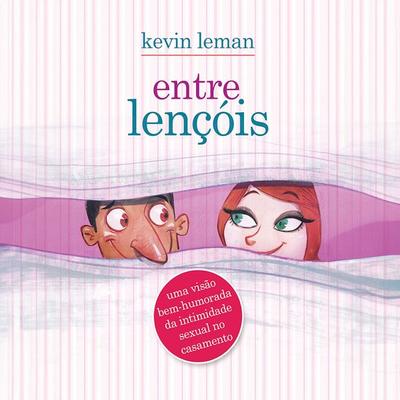 [Resumo] Entre Lençóis - Kevin Leman, Audio, 4066339321182