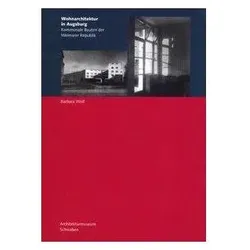 Wohnarchitektur in Augsburg, Sachbücher von Barbara Wolf