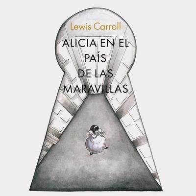 Alicia en el país de las maravillas - Lewis Carroll, Audio, 9789177613282