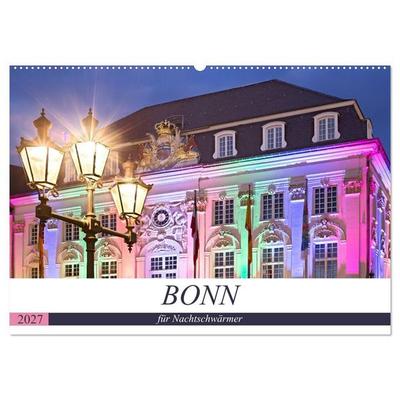 BONN für Nachtschwärmer (Wandkalender 2027 DIN A2 quer), CALVENDO Monatskalender