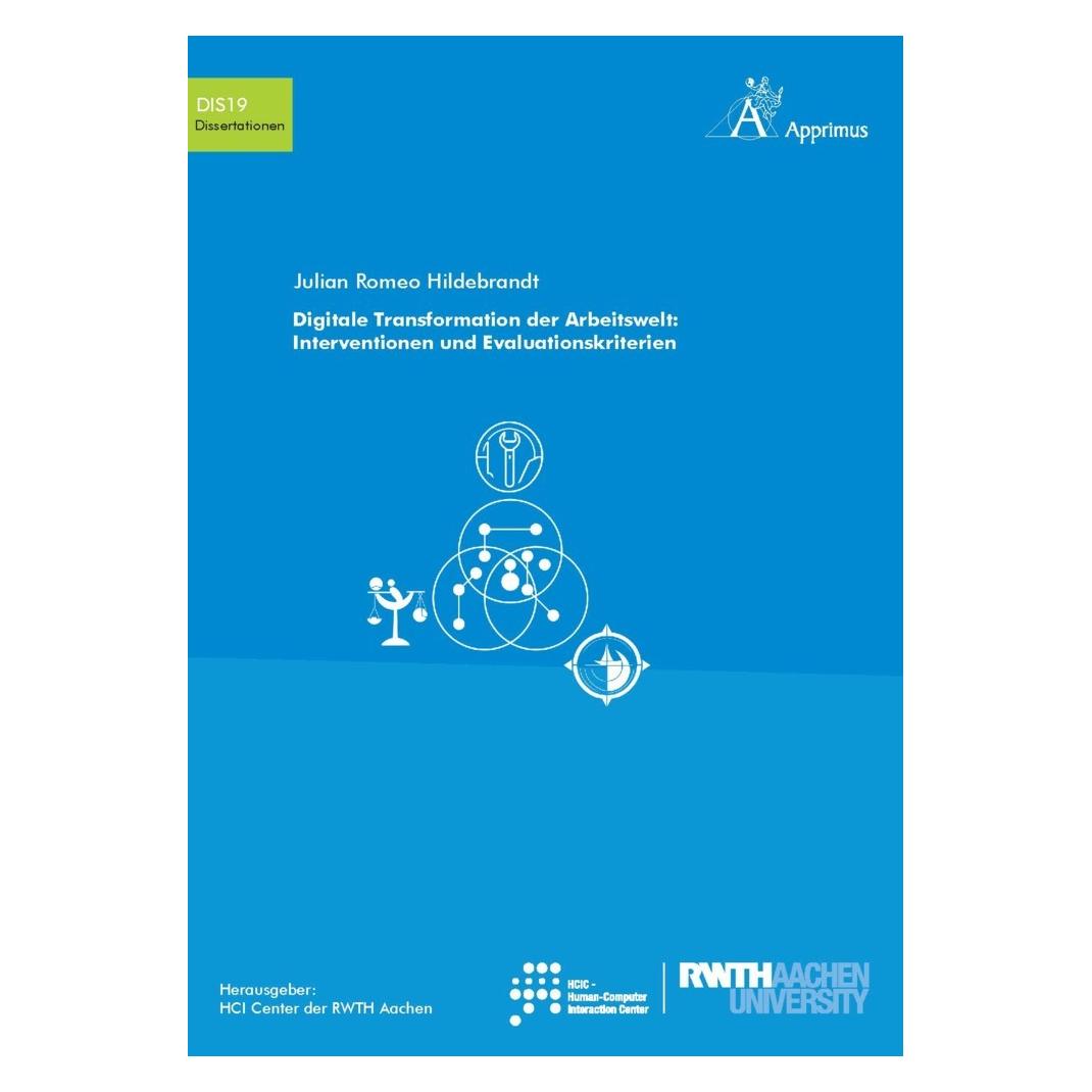 Apprimus Digitale Transformation der Arbeitswelt: Interventionen und Evaluationskriterien (Deutsch, Softcover, Julian Romeo Hildebrandt) (57059461)