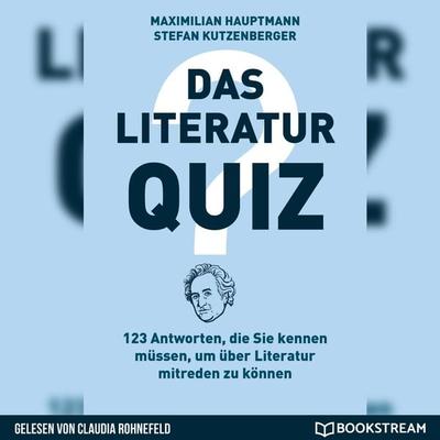 Das Literatur-Quiz - Maximilian Hauptmann,Stefan Kutzenberger, Audio, 9783991174264