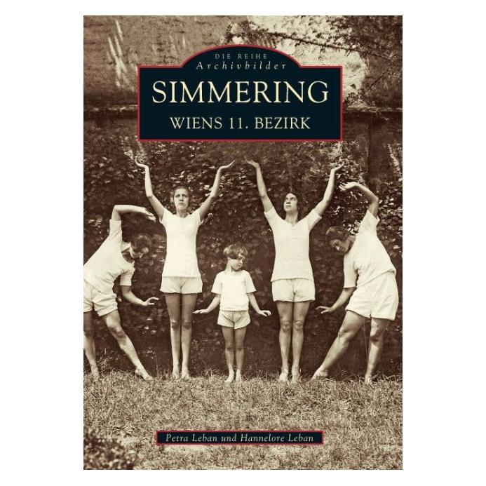 Sutton Simmering, Wiens 11. Bezirk (Deutsch, Softcover, Hannelore Leban, Petra Leban) (55187222)