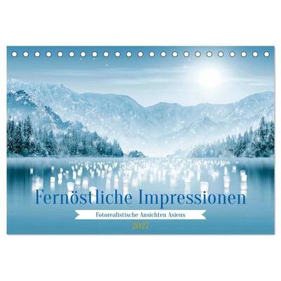 Fernöstliche Impressionen (Tischkalender 2027 DIN A5 quer), CALVENDO Monatskalender