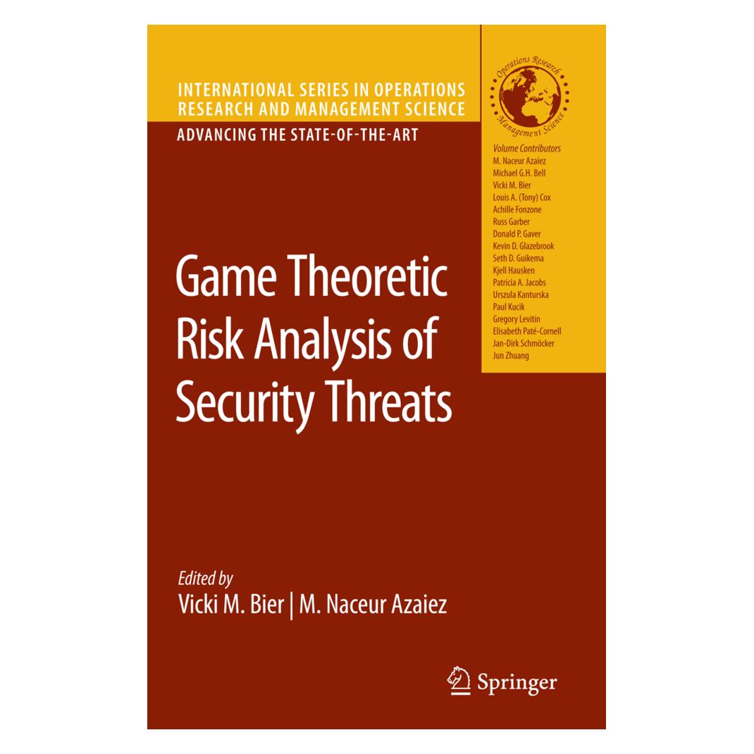 Springer Game Theoretic Risk Analysis of Security Threats (Englisch, Softcover, M. Naceur Azaiez, Vicki M. Bier) (55391107)