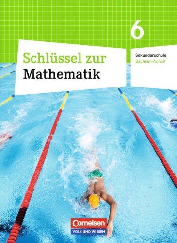 Schlüssel zur Mathematik - Sekundarschule Sachsen-Anhalt: 6. Schuljahr - Schülerbuch - Preis vom 10.10.2026 11:48:34 h