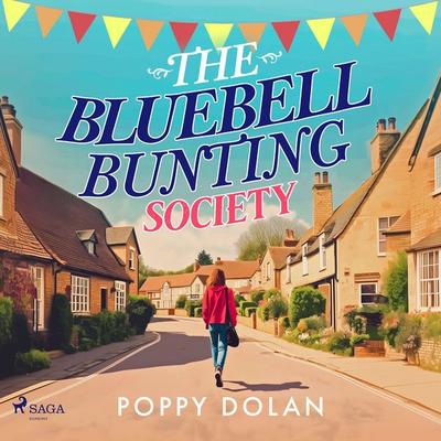 The Bluebell Bunting Society - Poppy Dolan, Audio, 9788727236438