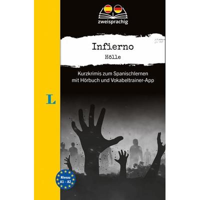 Langenscheidt Krimi zweisprachig Spanisch - Infierno - Hölle (A1/A2), Taschenbuch von Iván Reymóndez Fernández, Langenscheidt bei PONS Langenscheidt