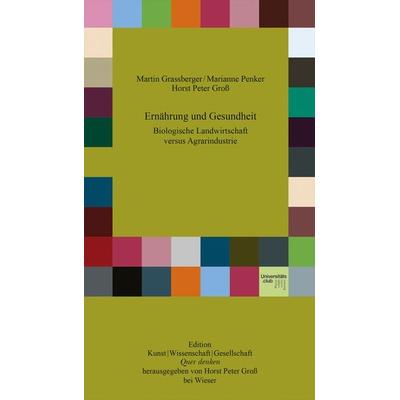 Ernährung und Gesundheit, Taschenbuch von Martin Grassberger,Marianne Penker,Horst Peter Gross, Wieser Verlag, 978-3-99029-481-9