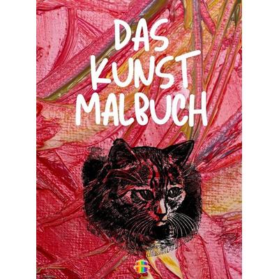 Das Kunst Malbuch, Gebundene Ausgabe von Jessica Wishmonger, Loredana Lonson, 978-1-80383-790-1