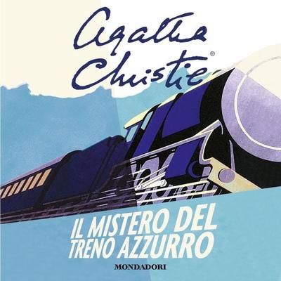 Il mistero del treno azzurro - Agatha Christie, Audio, 9788852151873