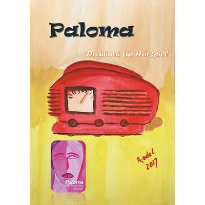 Paloma, Taschenbuch von Paul Riedel, BoD – Books on Demand, 978-3-7528-0513-0