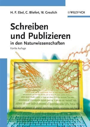 Ebel, Hans Friedrich - Schreiben und Publizieren in den Naturwissenschaften - Preis vom 30.09.2026 09:01:18 h