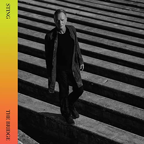 Sting - The Bridge (2LP, Super Deluxe Edt.) [Vinyl LP] - Preis vom 08.10.2026 07:26:42 h