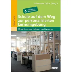 Schule auf dem Weg zur personalisierten Lernumgebung, Fachbücher von Johannes Zylka