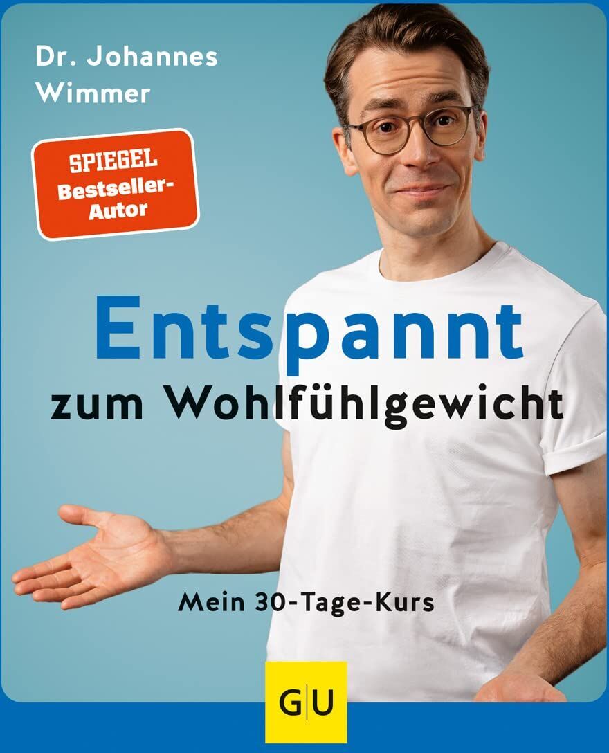 Johannes Wimmer - Entspannt zum Wohlfühlgewicht - Preis vom 19.10.2026 19:33:35 h