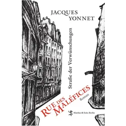 Rue des Maléfices, Strasse der Verwünschungen, Belletristik von Jacques Yonnet