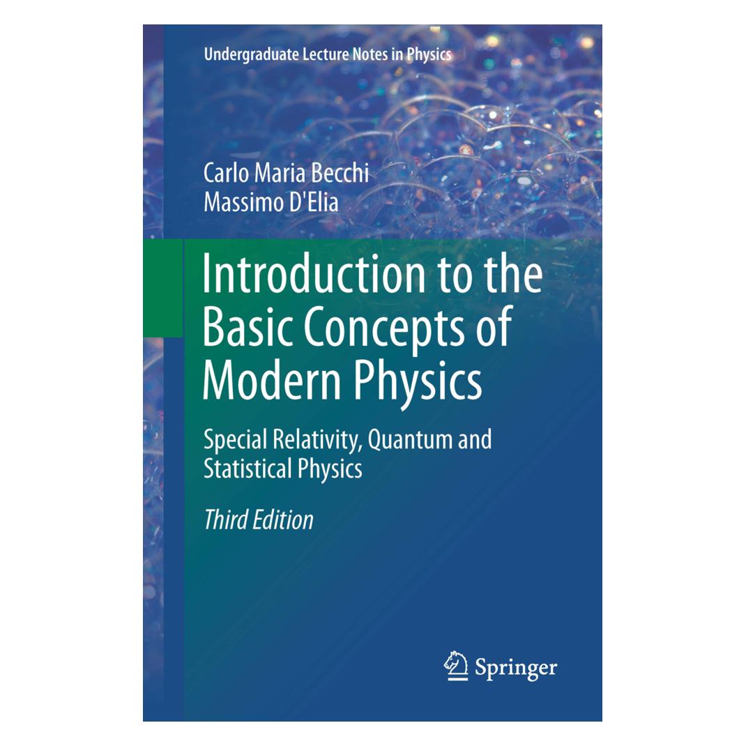 Springer Introduction to the Basic Concepts of Modern Physics (Englisch, Softcover, Carlo Maria Becchi, Massimo D'Elia) (55590203)