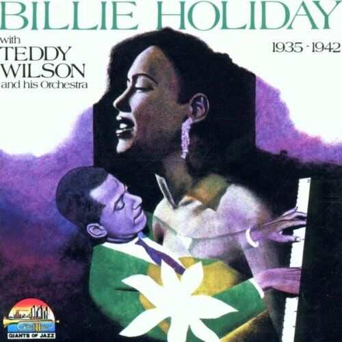 Billie Holiday - With Teddy Wilson and His Orch - Preis vom 13.10.2026 19:28:25 h