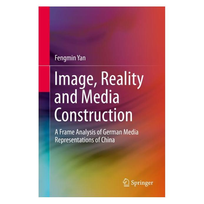 Springer Image, Reality and Media Construction (Englisch, Hardcover, Fengmin Yan) (71874609)