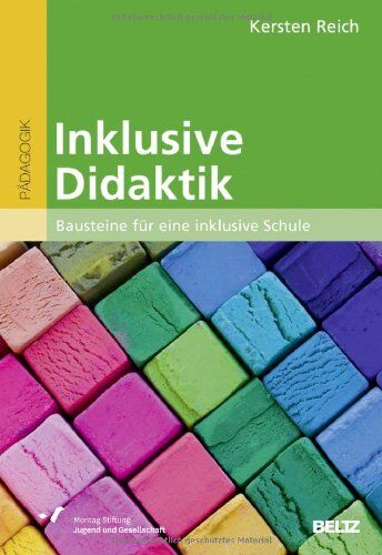 Kersten Reich - Inklusive Didaktik: Bausteine für eine inklusive Schule - Preis vom 07.10.2026 11:45:10 h