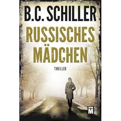 Russisches Mädchen, Taschenbuch von B.C. Schiller, Edition M, 978-2-496-70169-2