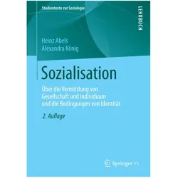 Sozialisation, Fachbücher von Heinz Abels, Alexandra König