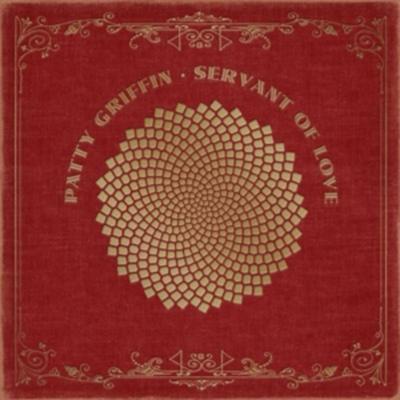 Servant of Love - Patty Griffin, CD