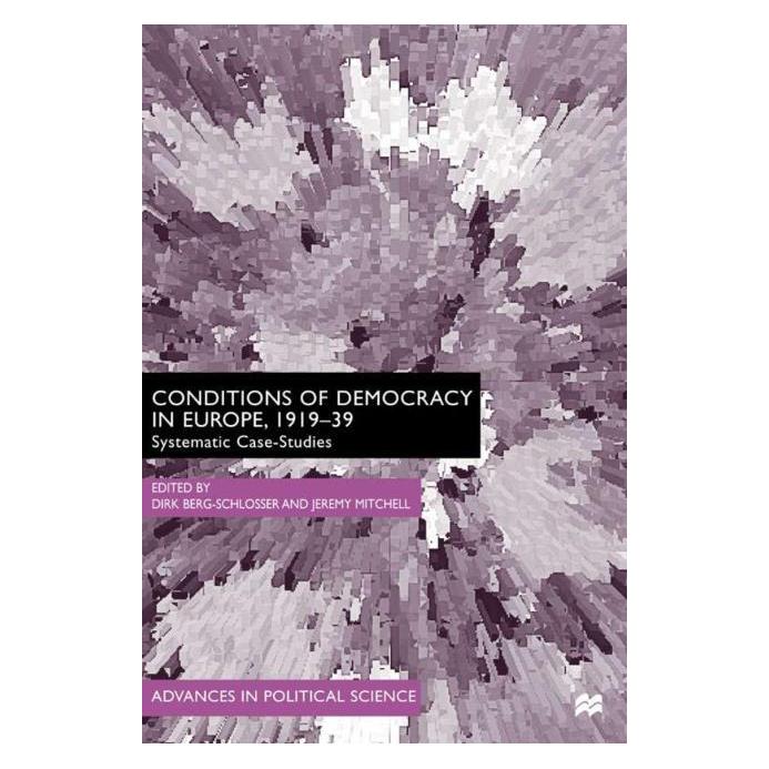 Palgrave Macmillan Uk The Conditions of Democracy in Europe 1 (Englisch, Hardcover, D. Berg-Schlosser, D. Mitchell) (63038375)