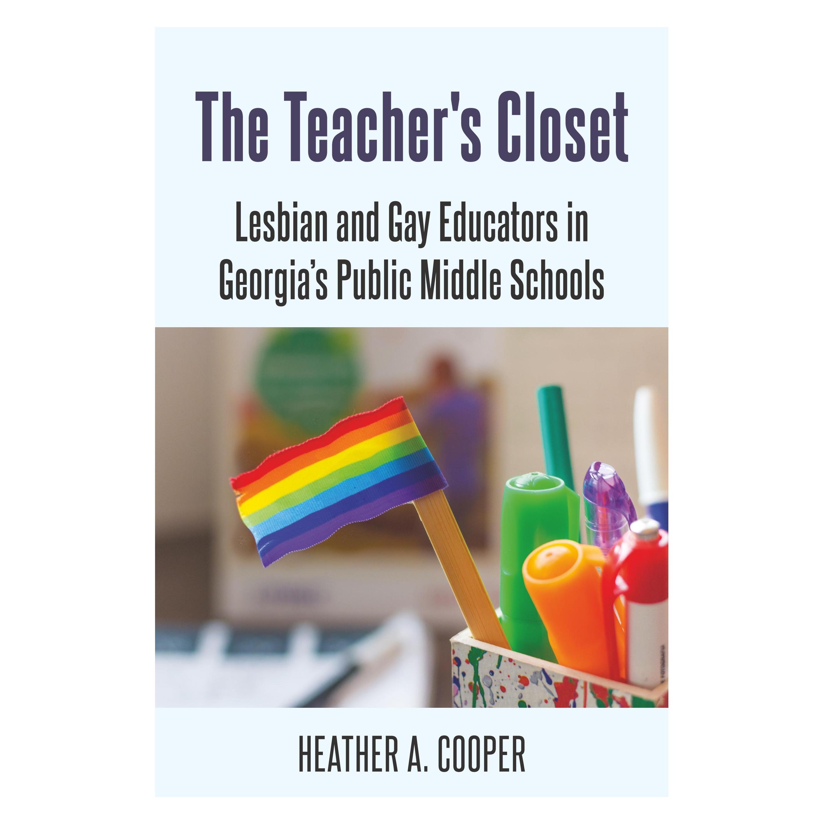 Peter Lang The Teacher/'s Closet (Englisch, Softcover, Heather A. Cooper) (33498592)